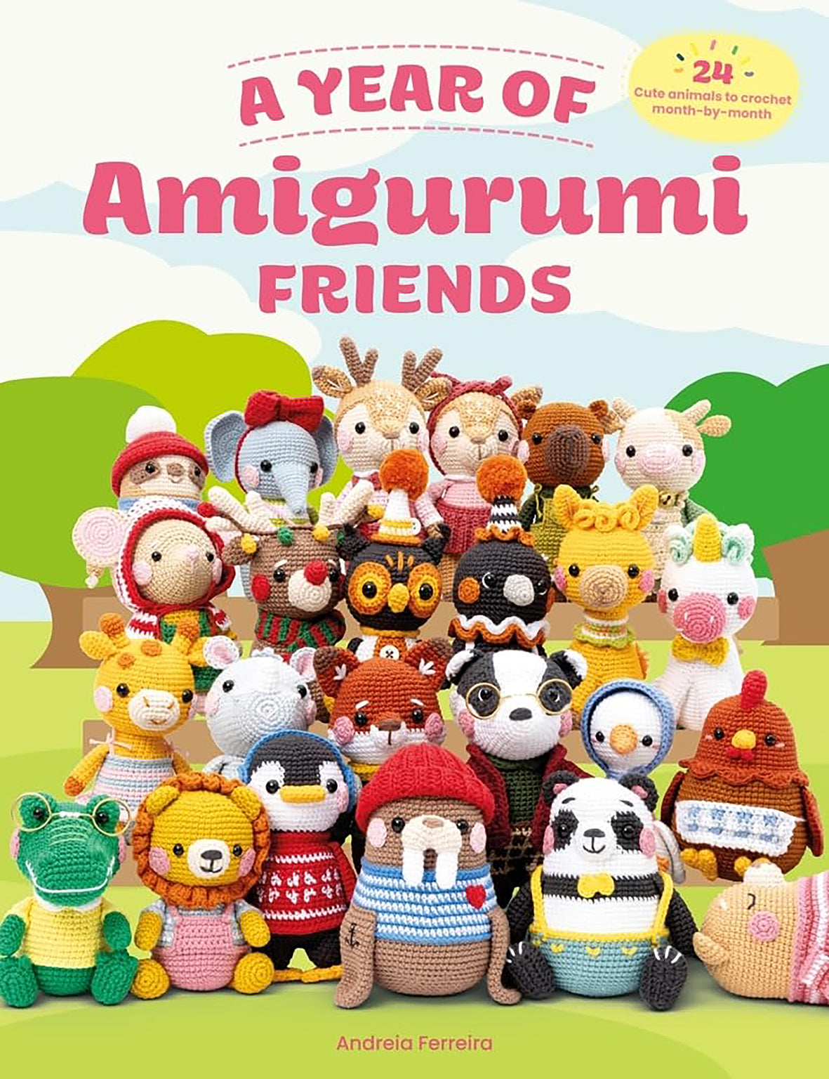 A Year of Amigurumi Friends by Andreia Ferreira