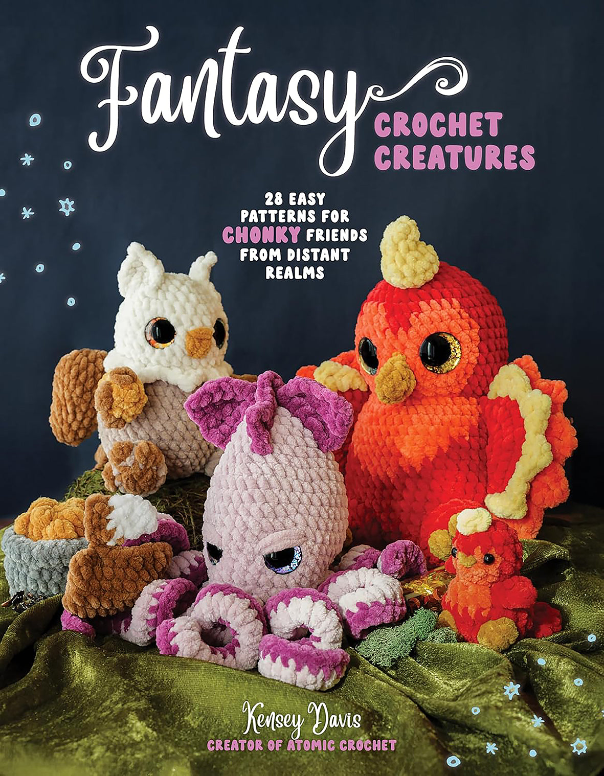Fantasy Crochet Creatures by Kensey Davis